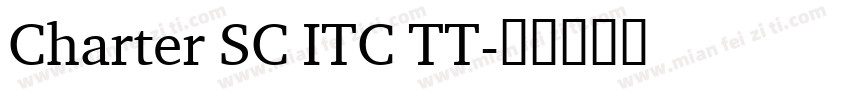 Charter SC ITC TT字体转换